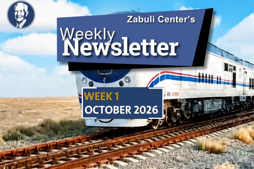 Zabuli Weekly Newsletter Week 1, October 2026 ٍ